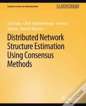 Distributed Network Structure Estimation Using Consensus Methods