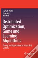 Distributed Optimization, Game And Learning Algorithms