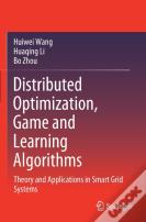 Distributed Optimization, Game And Learning Algorithms