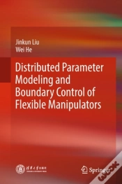 Capa do artigo Distributed Parameter Modeling And Boundary Control Of Flexible Manipulators