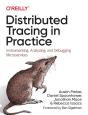 Distributed Tracing In Practice - Preview