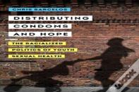 Distributing Condoms And Hope