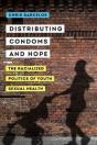 Distributing Condoms And Hope - Preview