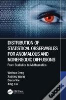 Distribution Of Statistical Observables For Anomalous And Nonergodic Diffusions