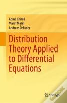 Distribution Theory Applied To Differential Equations