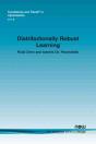 Distributionally Robust Learning - Preview