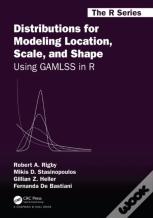 Distributions For Modeling Location, Scale, And Shape