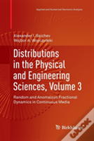 Distributions In The Physical And Engineering Sciences, Volume 3