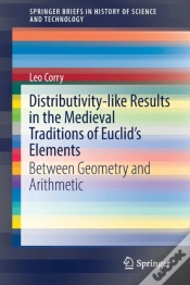 Capa do artigo Distributivity-Like Results In The Medieval Traditions Of Euclid