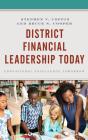 District Financial Leadership Today - Preview