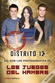 Capa do artigo Distrito 12. Así Son Los Protagonistas De Los Juegos Del Hambre