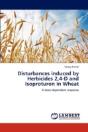Disturbances Induced By Herbicides 2,4-D And Isoproturon In Wheat - Preview