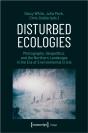 Disturbed Ecologies - Preview