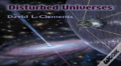 Disturbed Universes