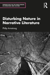 Disturbing Nature In Narrative Literature