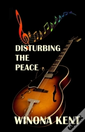 Disturbing The Peace