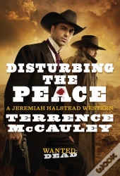 Disturbing The Peace