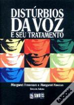 Distúrbios da Voz e seu Tratamento
