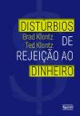Distúrbios De Rejeição Ao Dinheiro - Preview