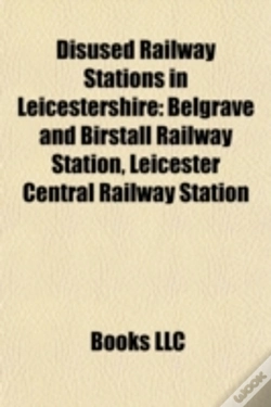 Capa do artigo Disused Railway Stations In Leicestershi