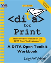 Capa do artigo Dita For Print: A Dita Open Toolkit Workbook, Second Edition