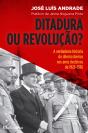 Ditadura ou Revolução? - Preview