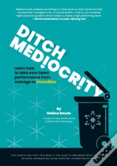 Ditch Mediocrity