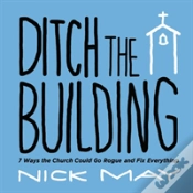 Capa do artigo Ditch The Building