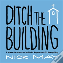 Capa do artigo Ditch The Building