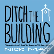 Capa do artigo Ditch The Building