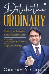 Ditch The Ordinary