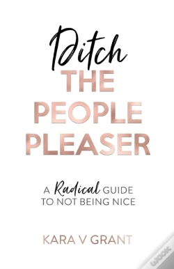 Capa do artigo Ditch The People Pleaser