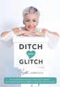 Ditch Your Glitch - Preview