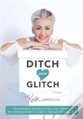 Ditch Your Glitch
