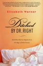 Ditched By Dr. Right - Preview