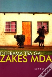 Diterama Tsa Ga Zakes Mda