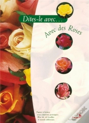 Capa do artigo Dites Le Avec Des Roses