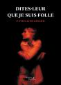 Dites-Leur Que Je Suis Folle - Preview