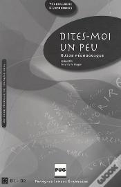 Capa do artigo Dites Moi Un Peu ; Guide Pédagogique