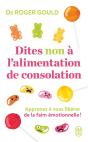 Dites Non À L'Alimentation De Consolation : Apprenez À Vous Libérer De La Faim Émotionelle ! - Preview