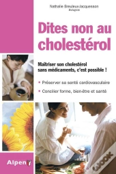 Dites Non Au Cholesterol