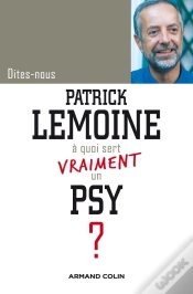 Capa do artigo Dites-Nous, Patrick Lemoine, À Quoi Sert Un Psychiatre ?
