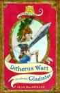 Ditherus Wart: (Accidental) Gladiator - Preview