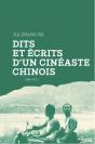 Dits Et Écrits D'Un Cinéaste Chinois - Preview