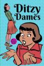 Ditzy Dames - Preview