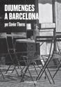 Diumenges A Barcelona - Preview