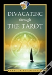 Divagating Through The Tarot
