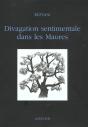 Divagations Sentimentales Dans Les Maures - Preview