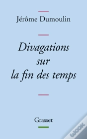 Capa do artigo Divagations Sur La Fin Des Temps