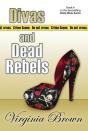 Divas And Dead Rebels - Preview
